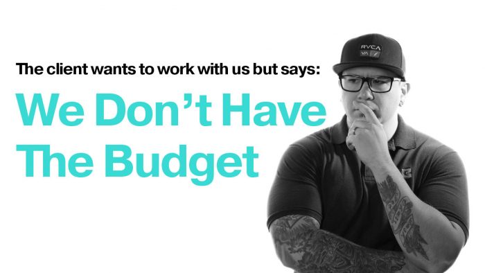 we don’t have the budget